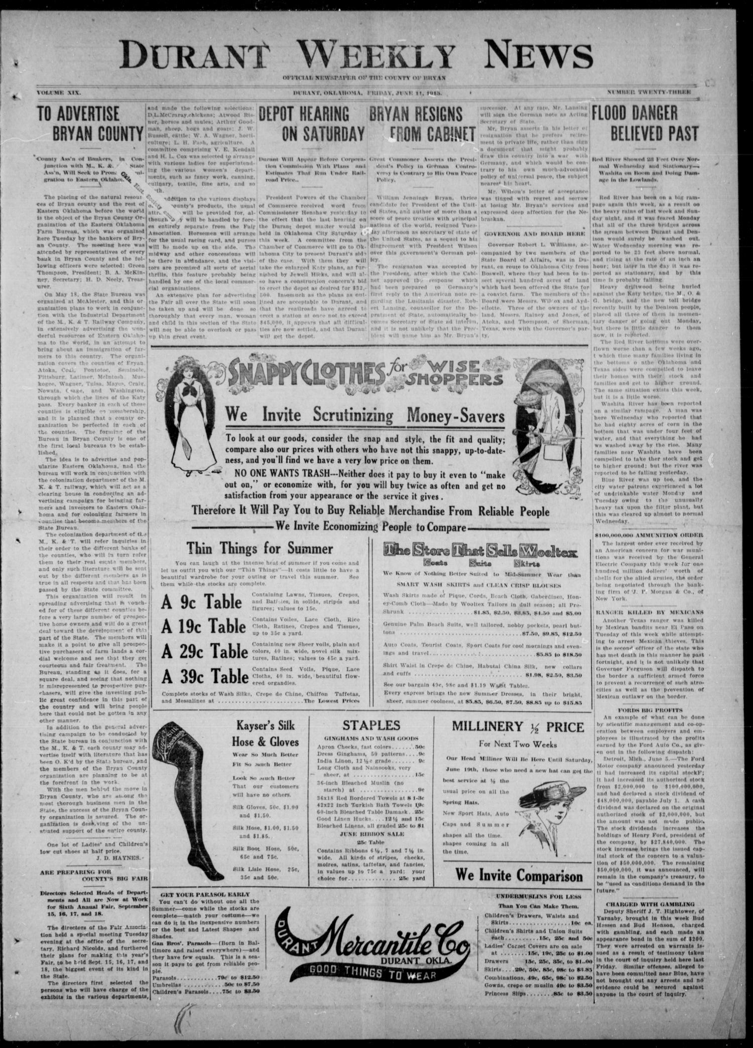 Durant Weekly News (Durant, Okla.), Vol. 19, No. 23, Ed. 1, Friday, June 11, 1915
                                                
                                                    [Sequence #]: 1 of 8
                                                