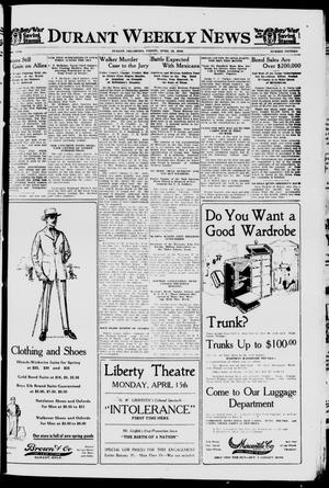 Durant Weekly News (Durant, Okla.), Vol. 22, No. 15, Ed. 1, Friday, April 12, 1918