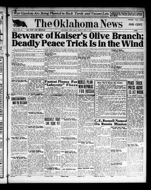 The Oklahoma News (Oklahoma City, Okla.), Vol. 11, No. 194, Ed. 1 Friday, May 11, 1917