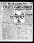 Thumbnail image of item number 1 in: 'The Oklahoma News (Oklahoma City, Okla.), Vol. 11, No. 144, Ed. 1 Thursday, March 15, 1917'.