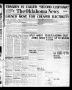 Newspaper: The Oklahoma News (Oklahoma City, Okla.), Vol. 11, No. 129, Ed. 1 Tue…