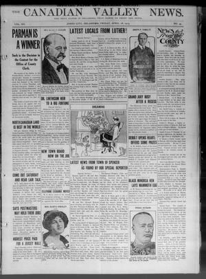 The Canadian Valley News. (Jones City, Okla.), Vol. 12, No. 49, Ed. 1 Friday, April 18, 1913