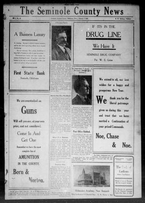 Primary view of object titled 'The Seminole County News (Seminole, Okla.), Vol. 3, No. 46, Ed. 1 Friday, January 7, 1910'.