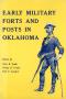 Early Military Forts and Posts in Oklahoma