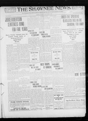The Shawnee News. (Shawnee, Okla.), Vol. 14, No. 224, Ed. 1 Friday, August 6, 1909