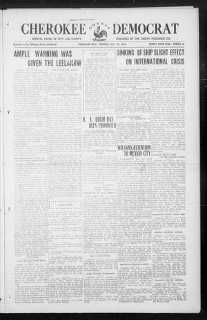 Cherokee County Democrat (Tahlequah, Okla.), Vol. 29, No. 46, Ed. 1 Thursday, July 29, 1915
