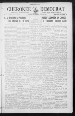 Cherokee County Democrat (Tahlequah, Okla.), Vol. 29, No. 48, Ed. 1 Thursday, August 12, 1915