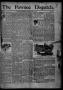Newspaper: The Pawnee Dispatch. (Pawnee, Okla.), Vol. 1, No. 31, Ed. 1 Friday, J…