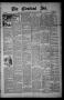 Thumbnail image of item number 1 in: 'The Cleveland Bee. (Cleveland, Okla. Terr.), Vol. 1, No. 28, Ed. 1 Friday, August 2, 1895'.