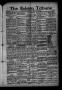Thumbnail image of item number 1 in: 'The Ralston Tribune (Ralston, Okla.), Vol. 1, No. 23, Ed. 1 Friday, November 24, 1916'.