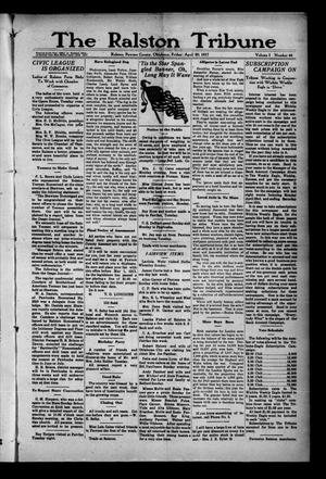 Primary view of object titled 'The Ralston Tribune (Ralston, Okla.), Vol. 1, No. 44, Ed. 1 Friday, April 20, 1917'.