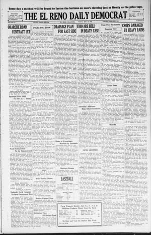 The El Reno Daily Democrat (El Reno, Okla.), Vol. 37, No. 96, Ed. 1 Friday, May 18, 1928