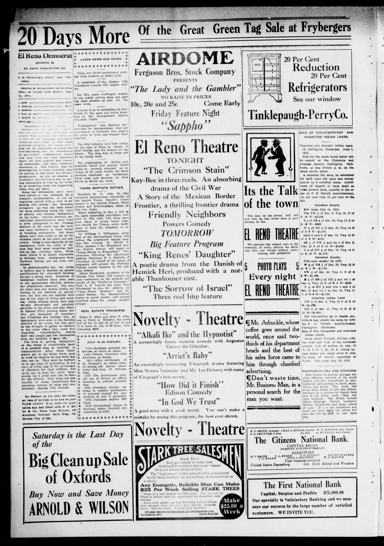 El Reno Daily Democrat (El Reno, Okla.), Vol. 23, No. 62, Ed. 1 Thursday, July 10, 1913
                                                
                                                    [Sequence #]: 2 of 4
                                                