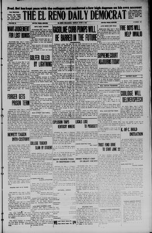 Primary view of object titled 'The El Reno Daily Democrat (El Reno, Okla.), Vol. 34, No. 129, Ed. 1 Monday, June 8, 1925'.
