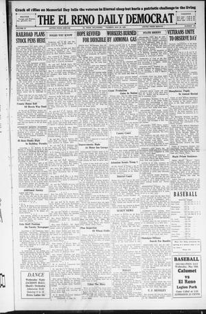 Primary view of object titled 'The El Reno Daily Democrat (El Reno, Okla.), Vol. 37, No. 105, Ed. 1 Tuesday, May 29, 1928'.