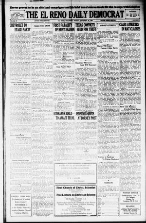 The El Reno Daily Democrat (El Reno, Okla.), Vol. 37, No. 257, Ed. 1 Monday, November 26, 1928