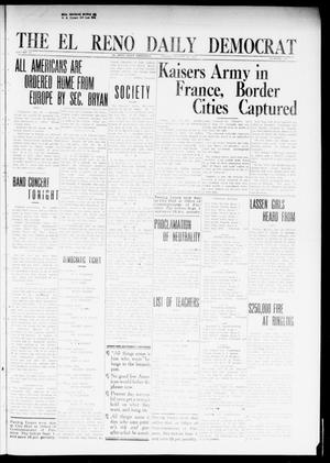 The El Reno Daily Democrat (El Reno, Okla.), Vol. 24, No. 159, Ed. 1 Friday, August 28, 1914
