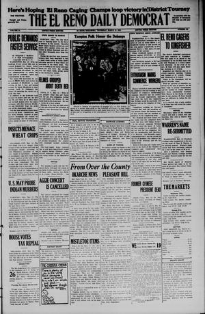 Primary view of object titled 'The El Reno Daily Democrat (El Reno, Okla.), Vol. 34, No. 155, Ed. 1 Thursday, March 12, 1925'.