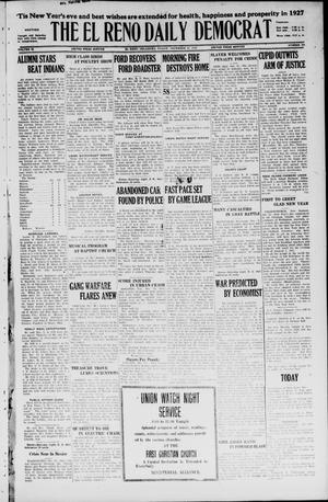 The El Reno Daily Democrat (El Reno, Okla.), Vol. 35, No. 296, Ed. 1 Friday, December 31, 1926