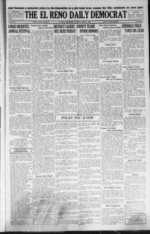 The El Reno Daily Democrat (El Reno, Okla.), Vol. 37, No. 33, Ed. 1 Tuesday, March 6, 1928