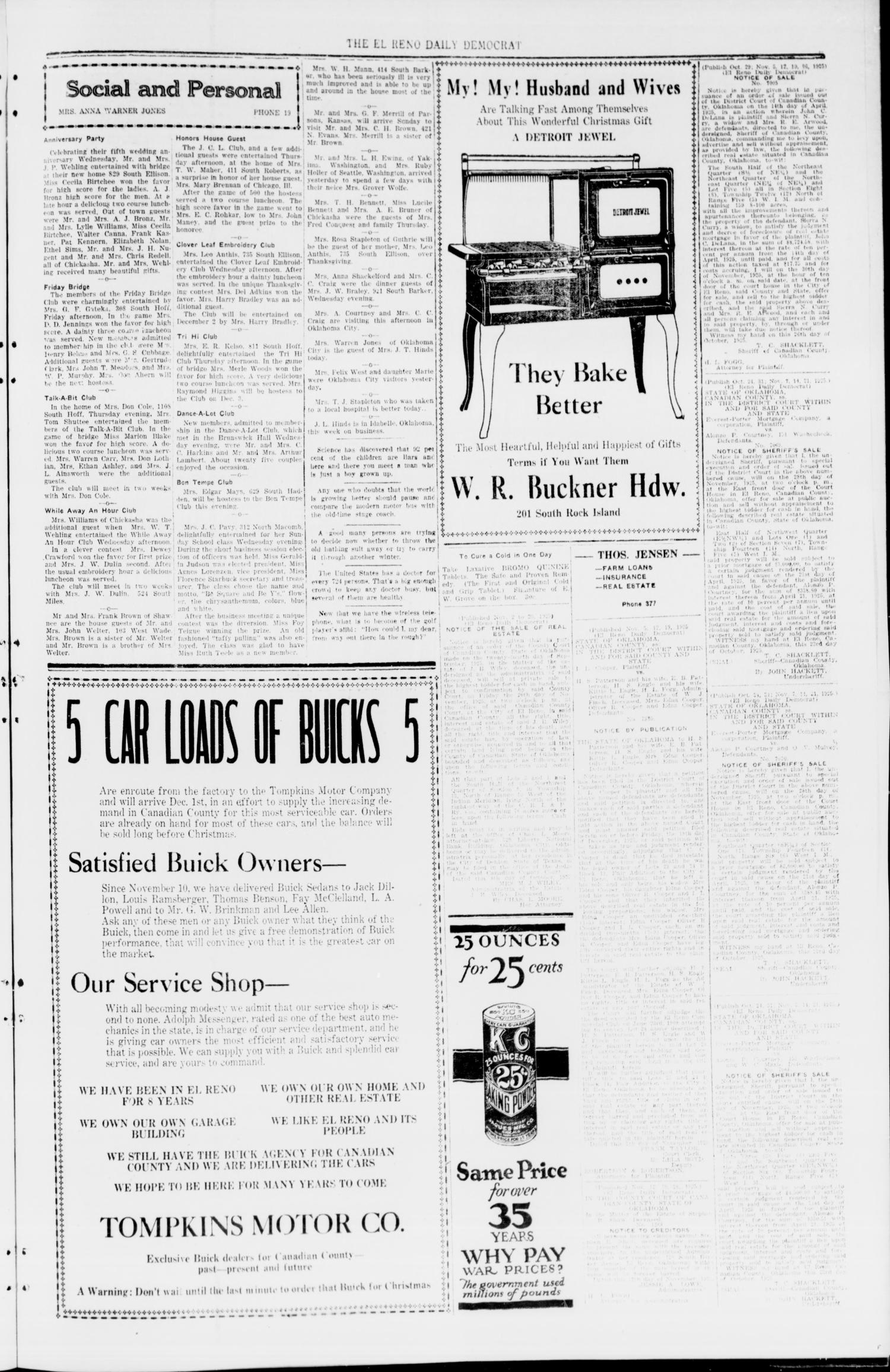 The El Reno Daily Democrat (El Reno, Okla.), Vol. 34, No. 269, Ed. 1 Friday, November 20, 1925
                                                
                                                    [Sequence #]: 3 of 4
                                                