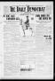 Primary view of El Reno The Daily Democrat Oklahoma (El Reno, Okla.), Vol. 25, No. 1, Ed. 1 Wednesday, March 10, 1915