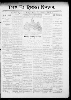 Primary view of object titled 'The El Reno News. (El Reno, Okla. Terr.), Vol. 5, No. 51, Ed. 1 Thursday, March 21, 1901'.