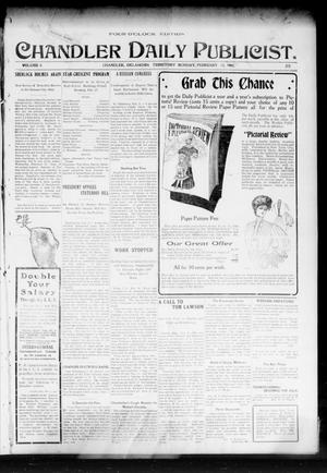 Chandler Daily Publicist. (Chandler, Okla. Terr.), Vol. 3, No. 272, Ed. 1 Monday, February 13, 1905