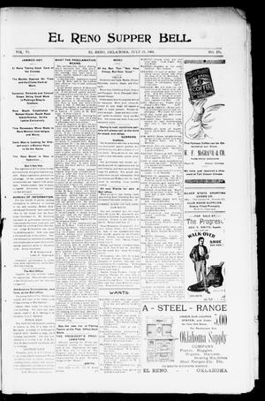 Primary view of object titled 'El Reno Supper Bell. (El Reno, Okla.), Vol. 6, No. 276, Ed. 1 Wednesday, July 10, 1901'.