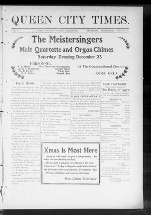 Queen City Times. (Agra, Okla.), Vol. 6, No. 14, Ed. 1 Thursday, December 14, 1911