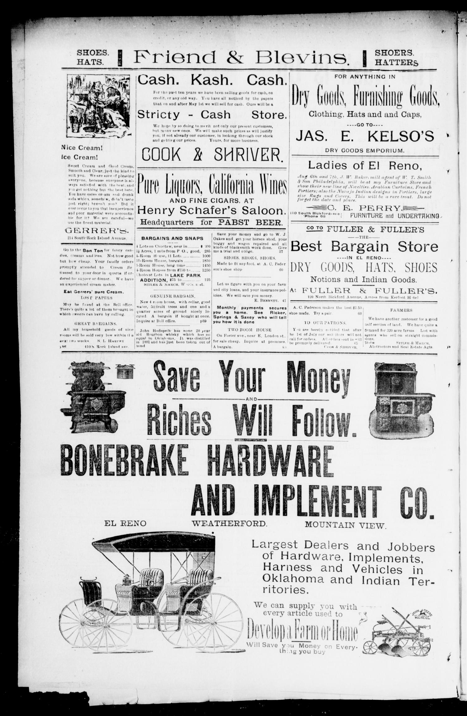El Reno Supper Bell. (El Reno, Okla.), Vol. 6, No. 299, Ed. 1 Tuesday, August 6, 1901
                                                
                                                    [Sequence #]: 4 of 4
                                                