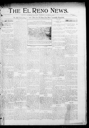 Primary view of object titled 'The El Reno News. (El Reno, Okla. Terr.), Vol. 5, No. 41, Ed. 1 Thursday, January 10, 1901'.