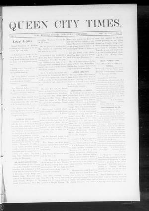Queen City Times. (Agra, Okla.), Vol. 4, No. 37, Ed. 1 Thursday, May 26, 1910