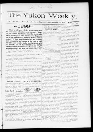The Yukon Weekly. (Yukon, Okla.), Vol. 7, No. 39, Ed. 1 Friday, September 29, 1899
