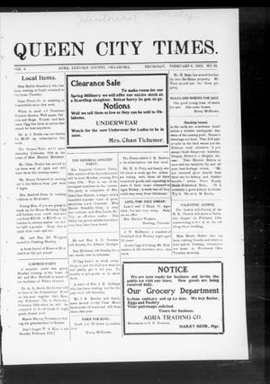Queen City Times. (Agra, Okla.), Vol. 6, No. 22, Ed. 1 Thursday, February 8, 1912