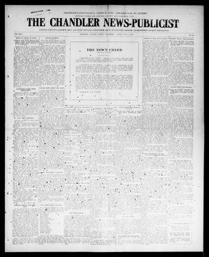 Primary view of object titled 'The Chandler News-Publicist (Chandler, Okla.), Vol. 24, No. 38, Ed. 1 Friday, June 4, 1915'.