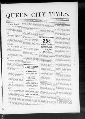 Queen City Times. (Agra, Okla.), Vol. 4, No. 33, Ed. 1 Thursday, April 28, 1910