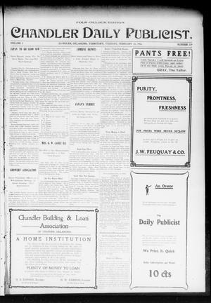 Primary view of object titled 'Chandler Daily Publicist. (Chandler, Okla. Terr.), Vol. 2, No. 279, Ed. 1 Tuesday, February 23, 1904'.
