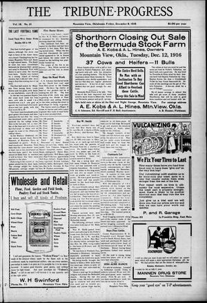 The Tribune-Progress (Mountain View, Okla.), Vol. 18, No. 31, Ed. 1 Friday, December 8, 1916