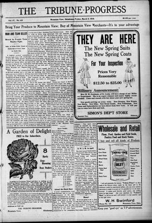 The Tribune-Progress (Mountain View, Okla.), Vol. 17, No. 43, Ed. 1 Friday, March 3, 1916