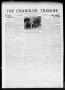 Primary view of The Chandler Tribune (Chandler, Okla.), Vol. 17, No. 11, Ed. 1 Thursday, May 3, 1917