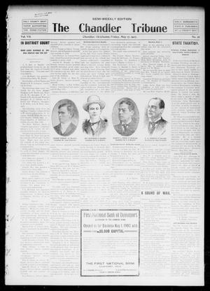 The Chandler Tribune (Chandler, Okla.), Vol. 7, No. 26, Ed. 1 Friday, May 17, 1907