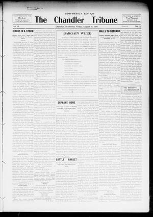 The Chandler Tribune (Chandler, Okla.), Vol. 6, No. 47, Ed. 1 Friday, August 10, 1906