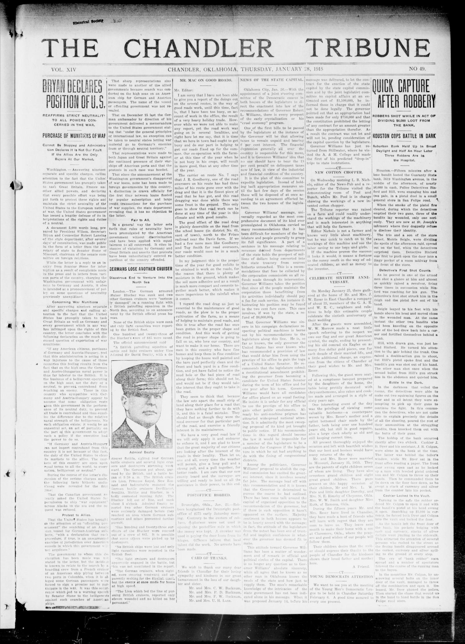 The Chandler Tribune (Chandler, Okla.), Vol. 14, No. 49, Ed. 1 Thursday, January 28, 1915
                                                
                                                    [Sequence #]: 1 of 8
                                                