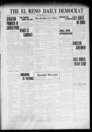 Primary view of object titled 'The El Reno Daily Democrat (El Reno, Okla.), Vol. 31, No. 218, Ed. 1 Tuesday, May 2, 1922'.