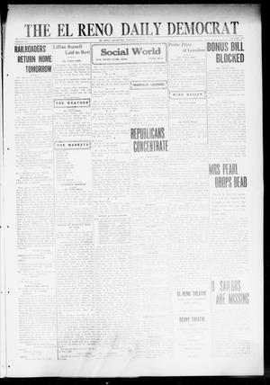 Primary view of object titled 'The El Reno Daily Democrat (El Reno, Okla.), Vol. 31, No. 249, Ed. 1 Thursday, June 8, 1922'.