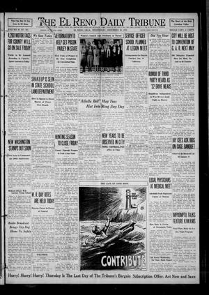 Primary view of object titled 'The El Reno Daily Tribune (El Reno, Okla.), Vol. 40, No. 285, Ed. 1 Wednesday, December 30, 1931'.