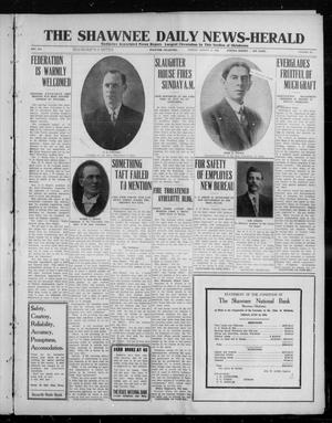 The Shawnee Daily News-Herald (Shawnee, Okla.), Vol. 16, No. 329, Ed. 1 Monday, August 19, 1912
