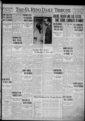 Primary view of object titled 'The El Reno Daily Tribune (El Reno, Okla.), Vol. 40, No. 57, Ed. 1 Wednesday, April 8, 1931'.