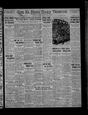 The El Reno Daily Tribune (El Reno, Okla.), Vol. 45, No. 47, Ed. 1 Sunday, April 26, 1936
